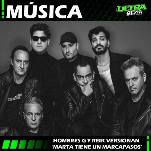 Hombres G y Reik lanzan nueva versión de 